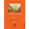 HOEPLI La lanterna magica - antologia dei promessi sposi