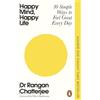 Penguin Happy Mind, Happy Life : 10 Simple Ways to Feel Great Every Day