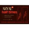 Arval Half Times Accelera L'abbronzatura 3 X Abbonzante Rapido 10ml + 3 X Fissante Rapido 10ml