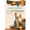 Rusconi Libri La locandiera. Ediz. integrale