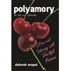 Rowman & Littlefield Publishers Polyamory in the 21st Century:: Love and Intimacy with Multiple Partners [Lingua inglese]