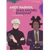 Editions Milan Andy Warhol & Jean-Michel Basquiat: Une amitié électrique