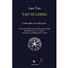 GAEditori Tao te Ching. Il libro della via e della virtù