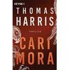 Heyne Taschenbuch Cari Mora: Thriller