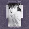 Johnny Thunders Que Sera, Sera: Resurrected (40th Anniversary Edition (Vinyl LP)