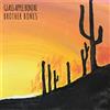 Glass Apple Bonzai Brother Bones (CD) Album