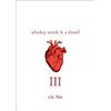 r.h. Sin Whiskey Words & a Shovel III (Tascabile)