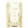 Ann Voskamp Loved to Life: A 40-day Pilgrimage With Love Himself Tha (Tascabile)