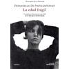 Donatella Di Pietrantonio La Edad Fragil (Tascabile)