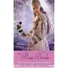 Nancy Holder The Rose Bride (Tascabile) Once upon a Time