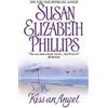 Susan Elizabeth Phillips Kiss an Angel (Tascabile)