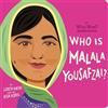Lisbeth Kaiser Who Is Malala Yousafzai?: A Who Was? Board Boo (Libro di cartone)
