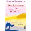 Sergio Bambaren Gaby Wur Das Leuchten der Wüste: Ein Buch für die S (Tascabile)