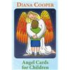 Diana Cooper Angel Cards for Children (Cards)