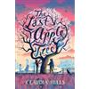 Claudia Mills The Last Apple Tree (Copertina rigida)