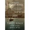 Daniel Mendelsohn Three Rings (Tascabile)