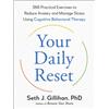 Seth J. Gillihan Your Daily Reset (Tascabile)