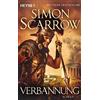 Simon Scarrow Martin R Verbannung: Roman - Rom 19 (Rom-Serie, Band 1 (Tascabile)