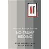 Mike Wenble Sally Brock No-Trump Bidding (Tascabile) Master Bridge