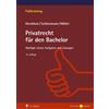 Prof. Dr. Stefan Müll Privatrecht für den Bachelor: Multiple-Ch (Tascabile)