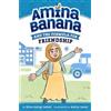 Shifa Saltagi Safa Amina Banana and the Formula for Friendsh (Copertina rigida)