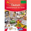 Pons GmbH PONS Bildwörterbuch Deutsch für Kinder: Für Vorschule und Grundschule
