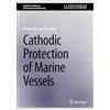 Springer Cathodic Protection of Marine Vessels