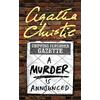 HarperCollins A MURDER IS ANNOUNCED: A Miss Marple Mystery of Deadly Games and British Village Secrets: Book 5