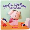 CASTERMAN Petit cochon ronchon: Livre marionnette pour bébé - dès 3 mois