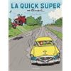 DUPUIS La Quick Super