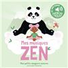 GALLIMARD Mes musiques Zen: Des sons à écouter, des images à regarder