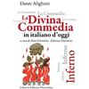 Libreria Editrice Fiorentina La Divina Commedia in italiano d'oggi. Inferno