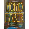 Edizioni Mediterranee Homo faber. Julius Evola fra arte e alchimia