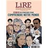 A PRECISER Lire magazine hs : 101 penseurs pour comprendre notre monde - education, religion, societe, economie: Education, religion, société, économie, pouvoir, identité