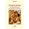 Fermento L'asino d'oro - Le Metamorfosi in italiano moderno: Nuova traduzione in prosa moderna per studenti e lettori di oggi del capolavoro di Apuleio, con ... per comprendere e approfondire l'opera