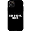 The Way of the Warrior Custodia per iPhone 11 Pro Max Non Ducor. Duco. Frase latina che significa Non sono Led. Io conduco