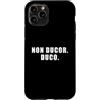 The Way of the Warrior Custodia per iPhone 11 Pro Non Ducor. Duco. Frase latina che significa Non sono Led. Io conduco