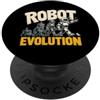 Funny Robotics designs Robot Evolution Divertente Robotica Umorismo PopSockets PopGrip Adesivo