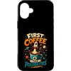 Zephyr Catalyst Studios Custodia per iPhone 16 Plus Prima Caffe Poi Possibilita Maglietta