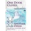 O'Sullivan Rsj Bernadette One Door Closes Another Opens (Tascabile)