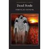 Nikolai Gogol Dead Souls (Tascabile) Wordsworth Classics