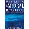 Simon Williams Survival, Revival and Moral Revolution (Tascabile)