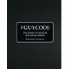 Michaela Launerts # Guy Code (Copertina rigida)