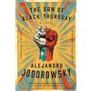 Alejandro Jodorowsky The Son Of Black Thursday (Copertina rigida)