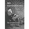Nikola Tesla My Inventions (Tascabile)