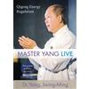 Jwing-Ming Dr. Yang Ph.D. Qigong Energy Regulation (DVD) Master Yang Live