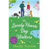 Sheila Norton The Lonely Hearts Dog Walkers (Tascabile)