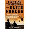 Leroy Thompson Fighting Techniques of the Elite Forces (Tascabile)