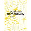 Begona de Abajo Enrique Espinosa Almudena Ribot / Co Post DomestiCit (Tascabile)