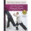 YMAA Publication Center Tai Chi Chuan Martial Power: Advanced Yang Style: New User Friendly Design